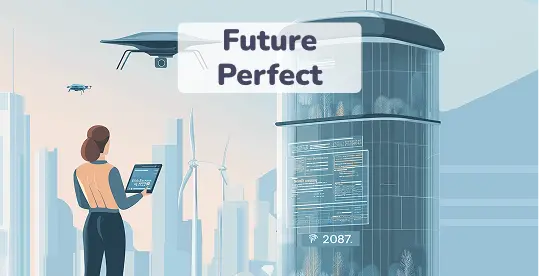 How to Use the Future Perfect Tense 1