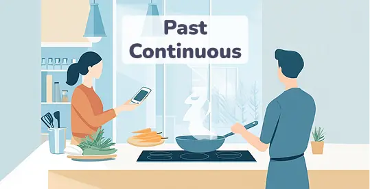 How to Use the Past Continuous Tense