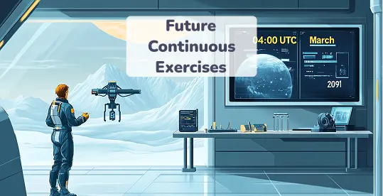 Future Continuous Exercises 1