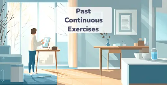 Past Continuous Exercises 1