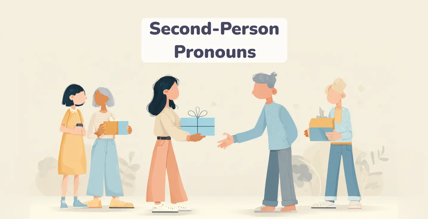 Second Person Pronouns