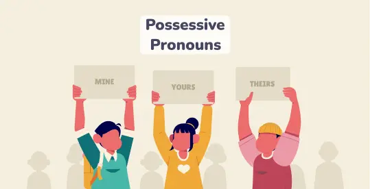 Possessive Pronouns in English 1