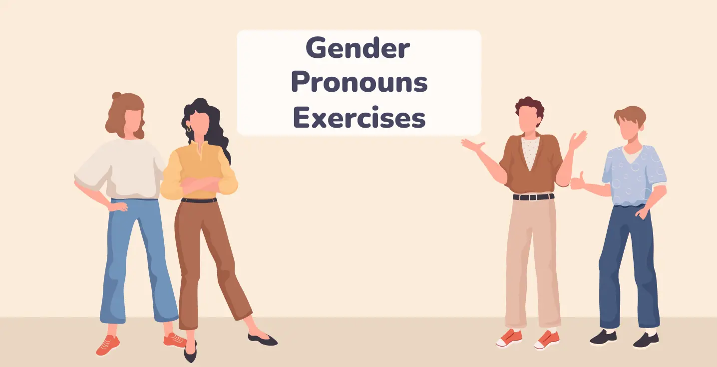 Gender Pronouns Exercises