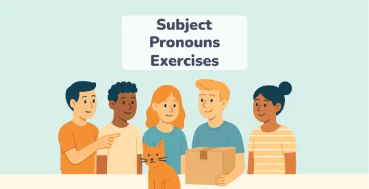Subject Pronouns Exercises 1