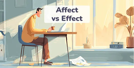 Affect vs Effect 1