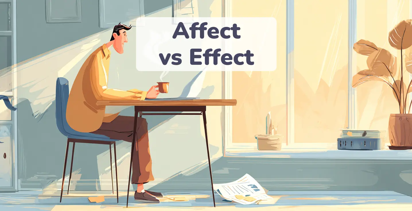 Affect vs Effect