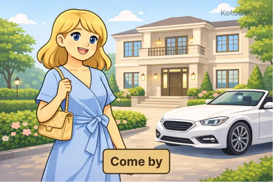 Phrasal Verb Come by 1