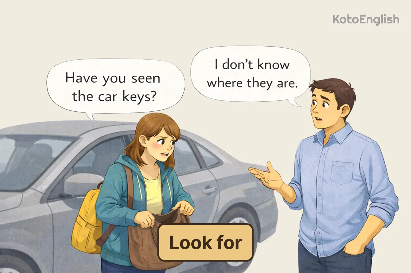 Phrasal Verb Look for