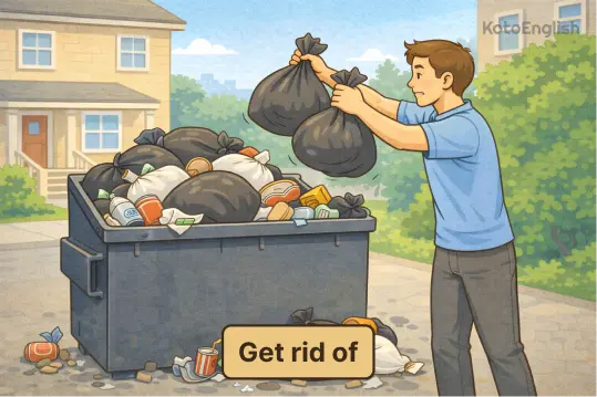 Phrasal Verbs Get rid of 1