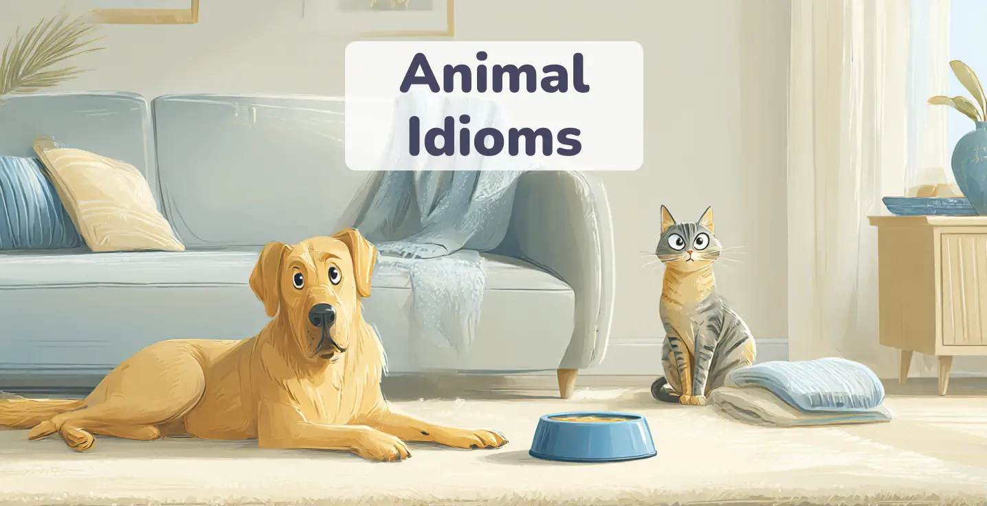 Animal Idioms in English