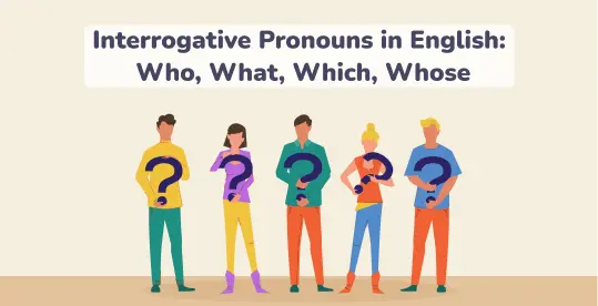 Interrogative Pronouns in English 1