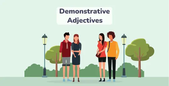 Demonstrative Adjectives 1