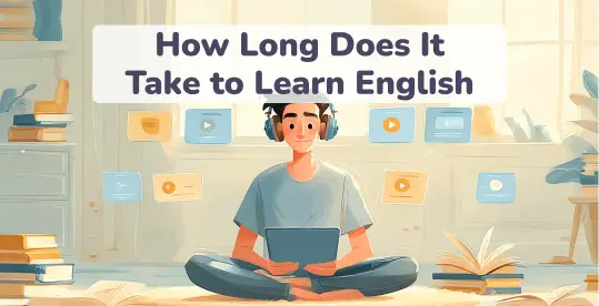 How Long Does It Take to Learn English 1