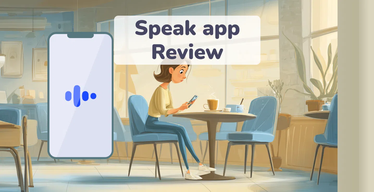 Speak App Review