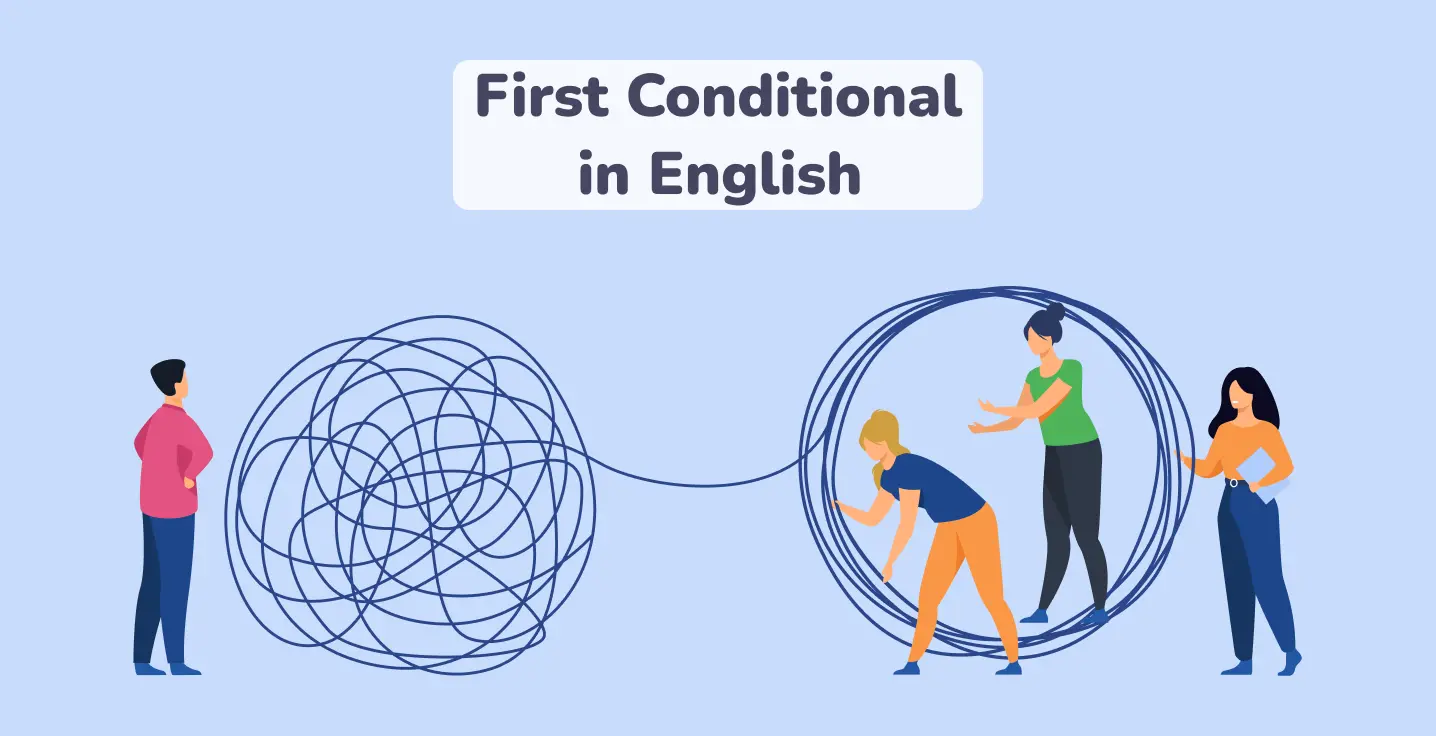 first conditional in english