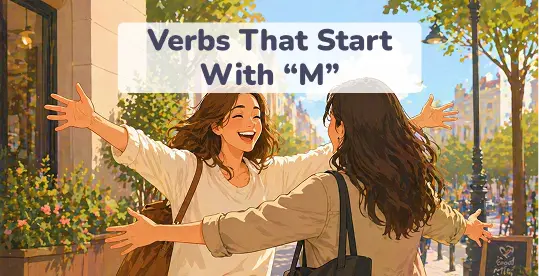 verbs that start with m 1